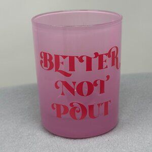 Slant Collections “Better Not Pout” Pink Glass Tumbler